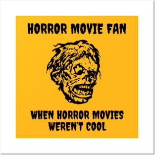 Horror Movie Fan When Horror Movies Weren't Cool Posters and Art